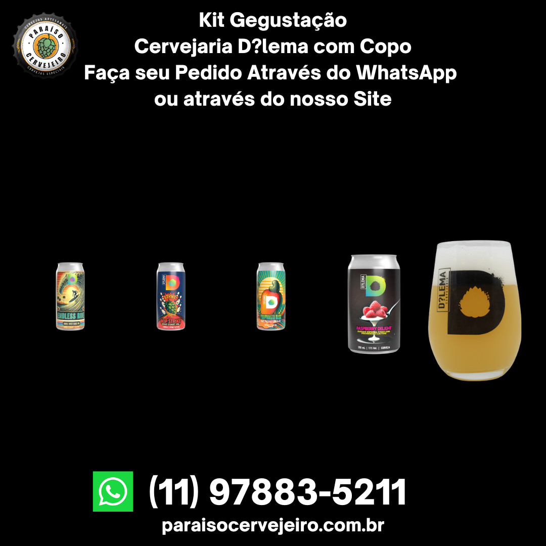 Promoção Kit Degustação Cervejaria D?lema com Copo