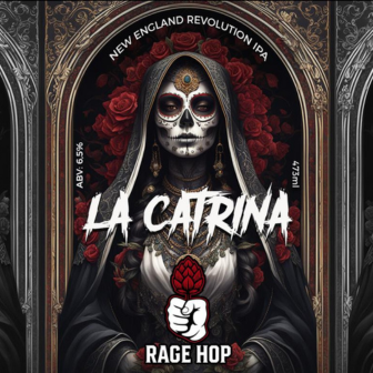 Rage Hop LA CATRINA