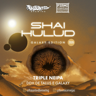 Haunted Brewing SHAI HULUD - GALAXY EDITION – 2026 – Collab com Fermi
