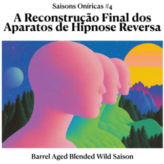 Captain Brew  A RECONSTRUÇÃO FINAL DOS APARATOS DE HIPNOSE REVERSA