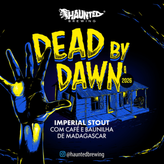 Haunted Brewing DEAD BY DAWN - 2026